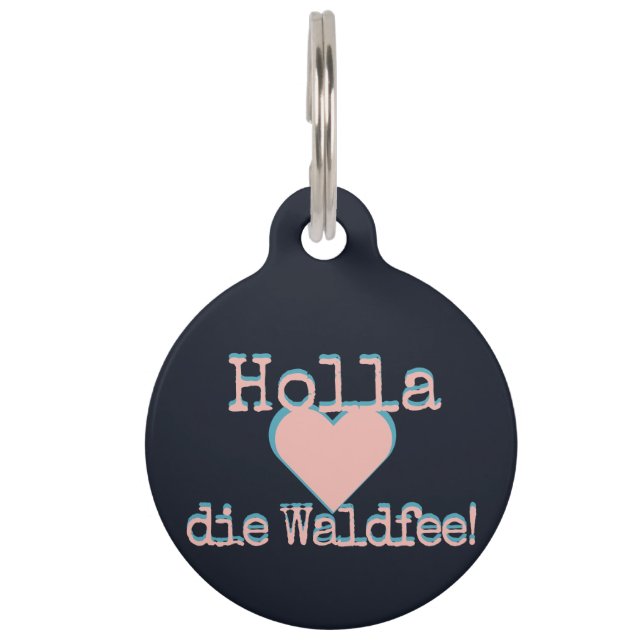 Holla die Waldfee – Dog Collar Hundehalsband neon Haustiermarke (Vorderseite)
