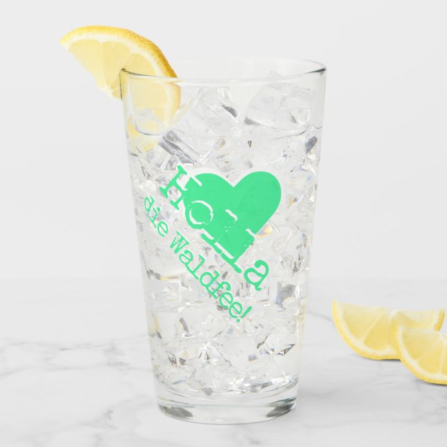 Holla, die Waldfee! German expression Glas (Vorderseite Ice)