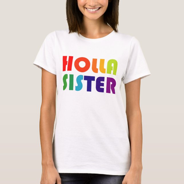 Holla-Schwester T-Shirt (Vorderseite)