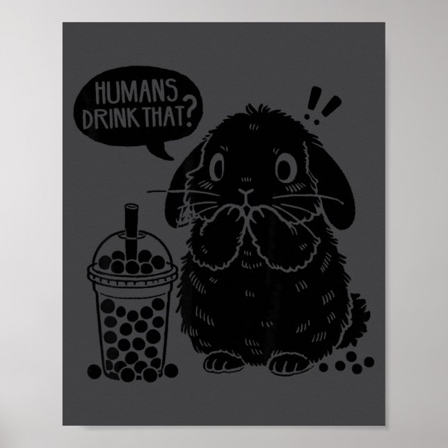 Holland Lop Rabbit And Boba Tea Funny Bunny Bubble Poster (Vorne)