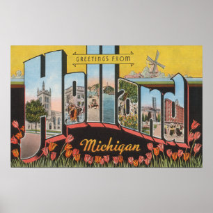 Holland, Michigan - Große Buchstabenszenen Poster