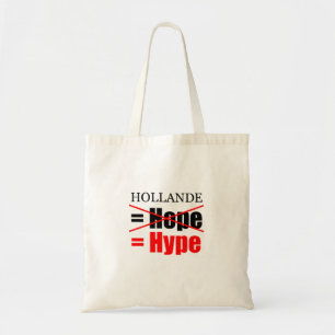 Hollande Not Hope but Hype Tote Bag Tragetasche