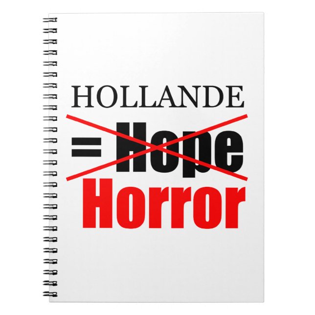 Hollande Not Hope = Horror - Notebook Notizblock (Vorderseite)