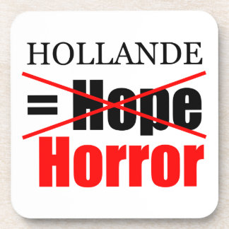 Hollande Not Hope = Horror - Square Untersetzer