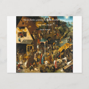 Holländische Kunst & berühmtes Proverb aus dem 16. Postkarte
