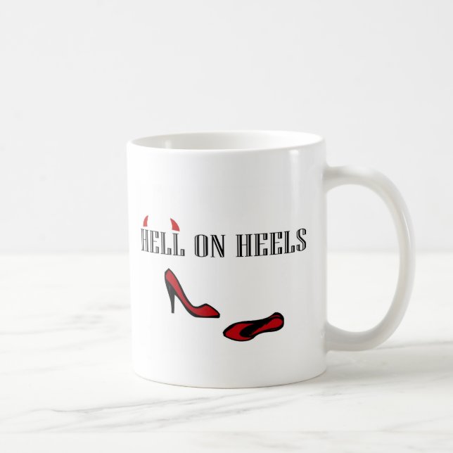 Hölle auf Heels Tasse (Rechts)