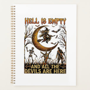 Hölle ist leer Halloween Hexe Mondsichel Skelett Planer