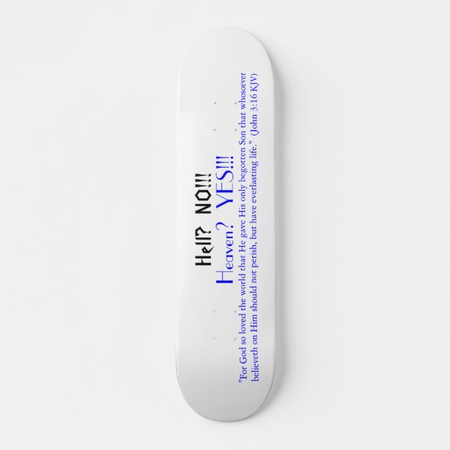 Hölle?  NEIN!!! , Skateboard (Vorne)