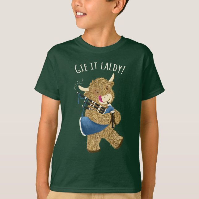 Höllenkuh und Bagpipe sagen, "Gie it Laldy!" T-Shirt (Vorderseite)