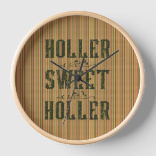 Holler Sweet Holler Rustic Country Uhr