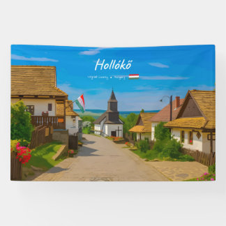 Hollókő, Ungarn - Historische Dorfstraße Banner