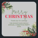 Holly and Pine on Graue Christmas Gastgeschenke Quadratischer Aufkleber<br><div class="desc">Holly und Pine on Gray Weihnachts Gastgeschenke Stickers für Ihre Feier Urlaub Gefallen. Schönes Spray aus heiligen,  roten Beeren und Kiefern auf den Gastgeschenken für eine festliche Feier.</div>