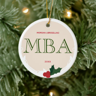 Holly Berry Beige Green MBA Abschluss Name Year Keramik Ornament
