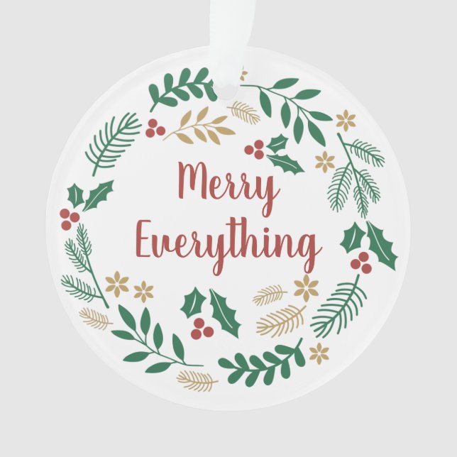 Holly Berry Pine Wreath Merry Everything Foto Ornament (Vorderseite)