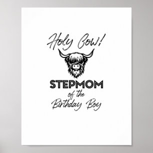 Holly Cow Stepmuth von der Geburt Boy Highland Kuh Poster