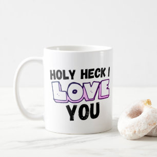 Holly Heck ich liebe dich - Valentinstag Kaffeetasse