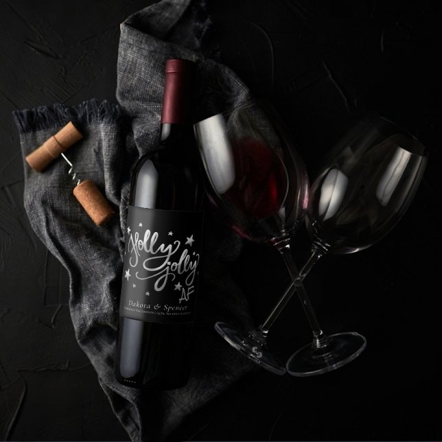 Holly Jolly AF | Shiny Silver Imitats Foil Script Weinetikett (Von Creator hochgeladen)