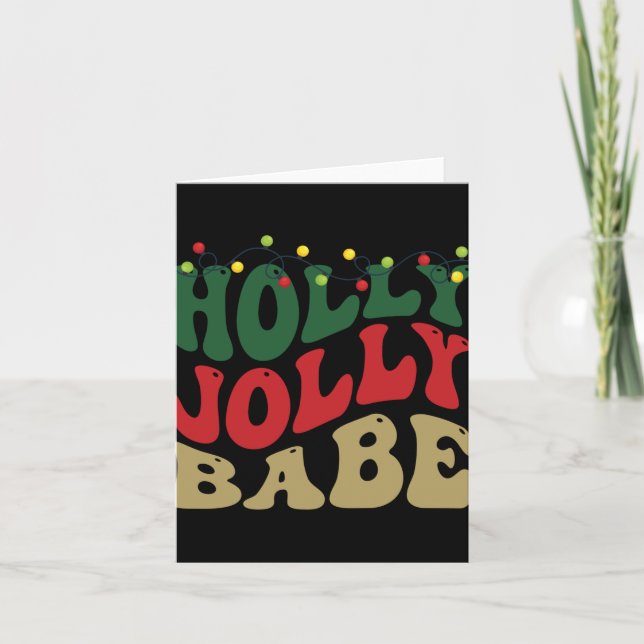 Holly Jolly Babe Retro Groovy Christmas Black T Sh Karte (Vorderseite)