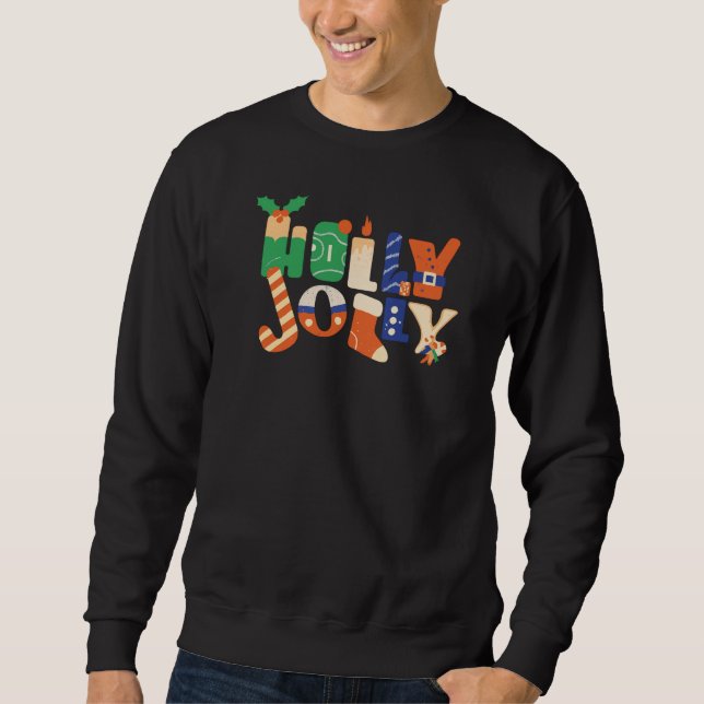 Holly Jolly Christmas Candy Letters Sweatshirt (Vorderseite)