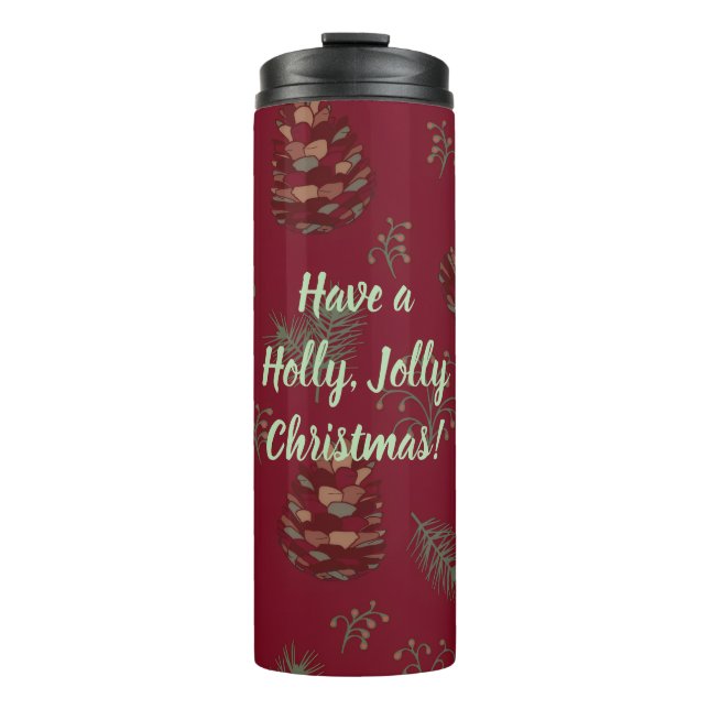Holly Jolly Christmas Pinecones & Berries Thermosbecher (Vorderseite)