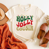 Holly Jolly Cousin Christmas Groovy White