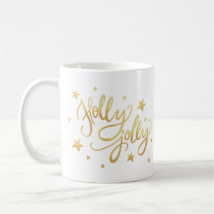 Holly Jolly   Elegante Gold Imitate Foil Script Kaffeetasse