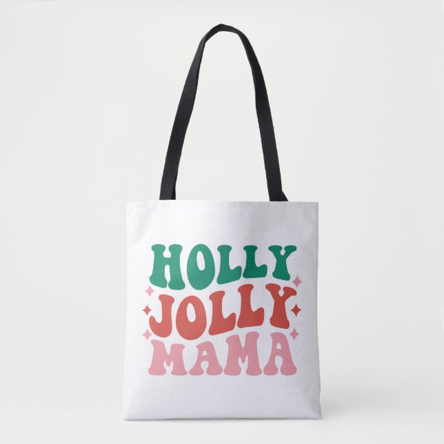 Holly Jolly Mama - Fun Holiday Design (Vorderseite)