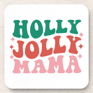 Holly Jolly Mama - Fun Holiday Design Getränkeuntersetzer