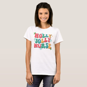 Holly Jolly Nurse Christmas Shirt, Funny Nurse T-Shirt