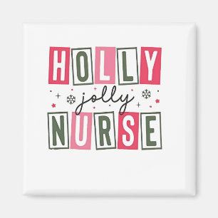 Holly Jolly Nurse Weihnachtsfeier Weihnachtsfeiert Magnet