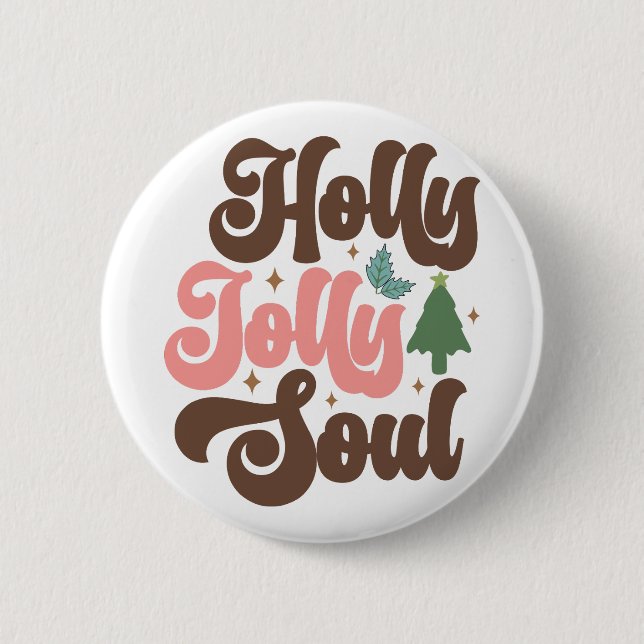 Holly Jolly Soul Retro Groovy Button (Vorderseite)