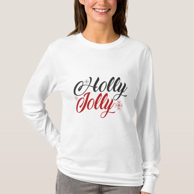 Holly Jolly T-Shirt (Vorderseite)