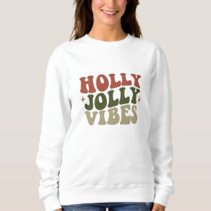 Holly Jolly Vibes Retro 1960er Weihnachtsgeschenk Sweatshirt