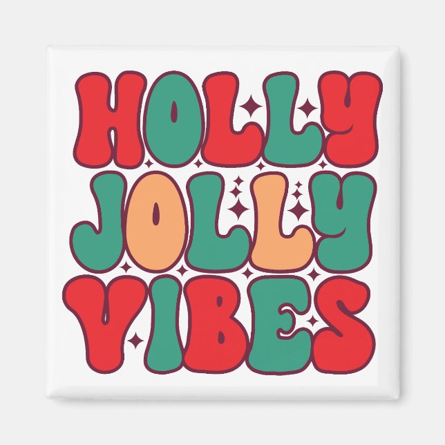 Holly Jolly Vibes Retro Groovy Weihnachtsferien Magnet (Vorne)