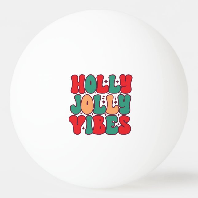 Holly Jolly Vibes Retro Groovy Weihnachtsferien Tischtennisball (Vorderseite)