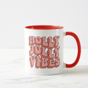 Holly Jolly Vibes - Retro Holiday Cheer Tasse