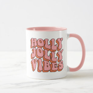 Holly Jolly Vibes - Retro Holiday Cheer Tasse