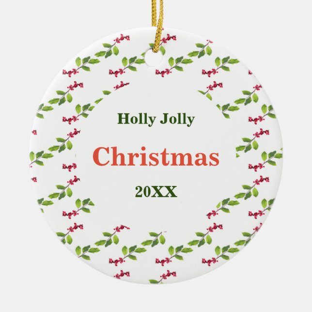 Holly Jolly Weihnachten mit Jahr Ornament (Vorne)