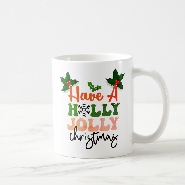 Holly Jolly Weihnachts-Weihnachtsdesign Kaffeetasse (Rechts)