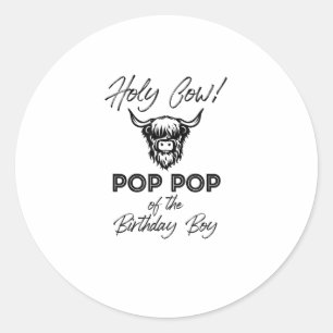 Holly Kuh Pop Pop der Birthday Boy Highland Kuh Runder Aufkleber