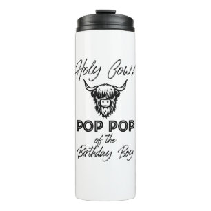 Holly Kuh Pop Pop der Birthday Boy Highland Kuh Thermosbecher