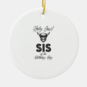 Holly Kuh Sis of the Birthday Boy Highland Cow 1. Keramik Ornament
