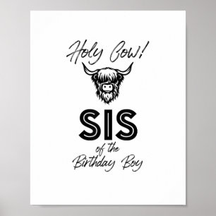 Holly Kuh Sis of the Birthday Boy Highland Cow 1. Poster