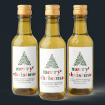 Holly Merry & Bright Christmas Weinetikett<br><div class="desc">Helles und lustiges Weihnachtsdesign,  um sich an Familie und Freunde zu schicken!</div>