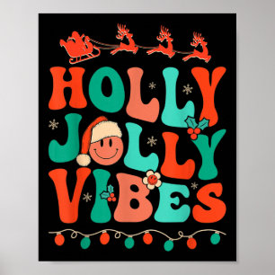 Holly Retro Groovy Christmas Jolly Vibes Santa Ang Poster