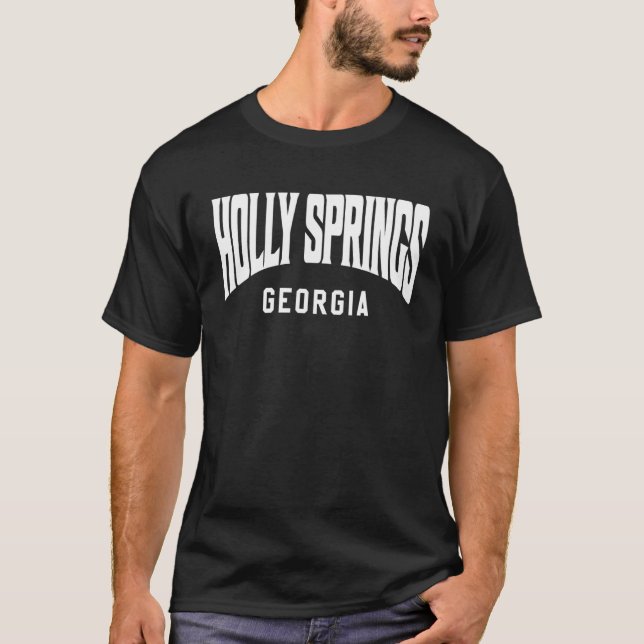 Holly Springs Georgia T-Shirt (Vorderseite)