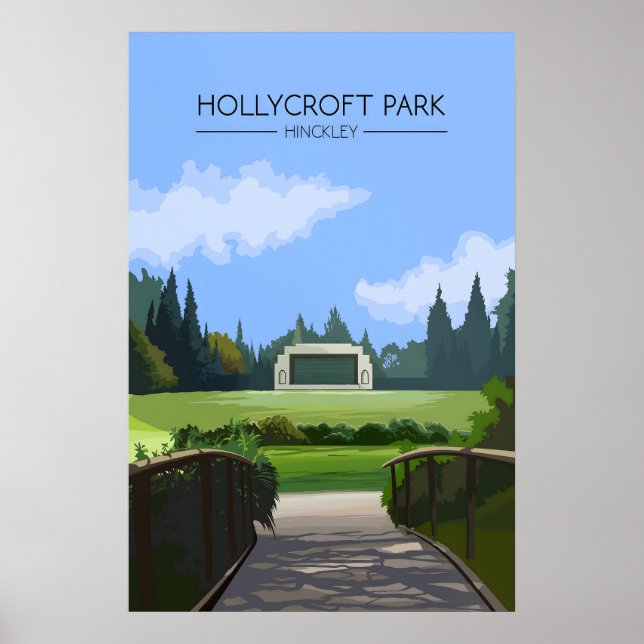 Hollycroft Park Hinckley Reiseplakat Poster (Vorne)