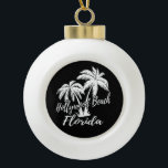 Hollywood Beach Florida Palm Trees Beach Keramik Kugel-Ornament<br><div class="desc">Hollywood Beach Florida Palm Trees Snowflake Weihnachtsschmuck</div>