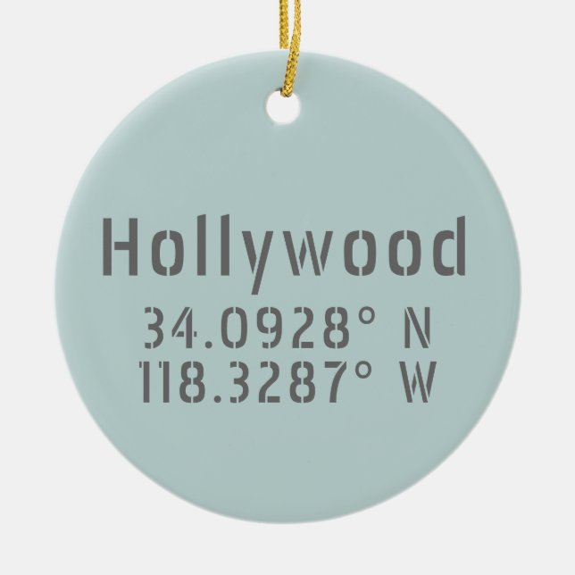Hollywood Breitengrad Keramik Ornament (Vorne)
