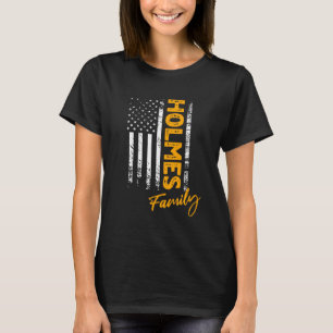 Holmes Nachname American Holmes Nachname Holmes T-Shirt